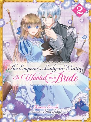 cover image of The Emperor's Lady-in-Waiting Is Wanted as a Bride